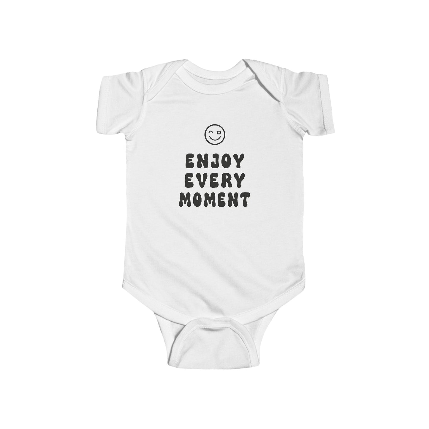 Enjoy Every Moment | Funny Baby Bodysuit