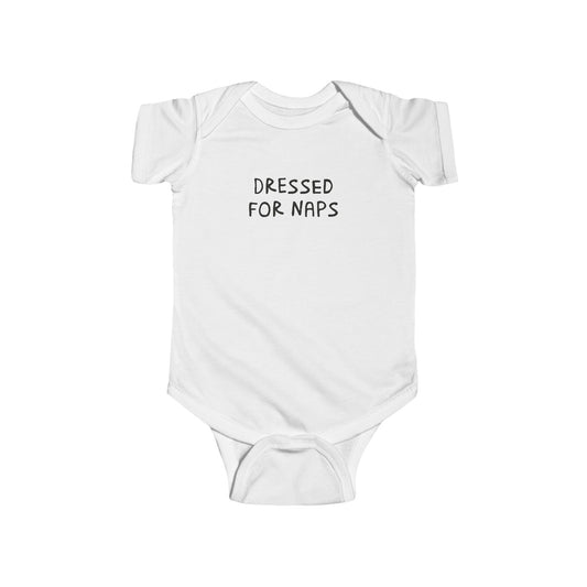 Dressed For Naps | Funny Baby Bodysuit